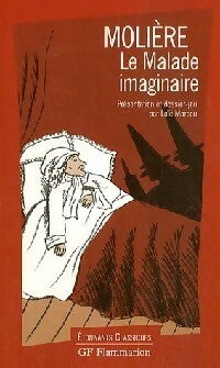 Livrenpoche : Le malade imaginaire - Molière, Kutukdjian Garance - Livre