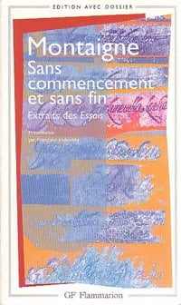 Livrenpoche : Sans commencement et sans fin - Michel De Montaigne - Livre
