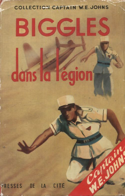Biggles dans la légion - Sam Campbell - Livre