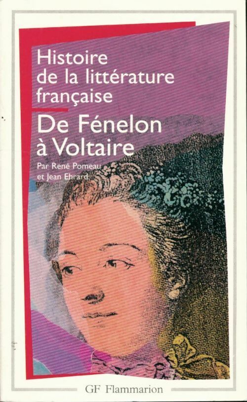 Livrenpoche : Histoire de la littérature française Tome V : De Fénelon à Voltaire - Claude Pichois - Livre