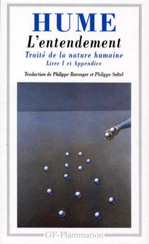 Livrenpoche : Traité de la nature humaine Tome I : L'entendement - David Hume - Livre