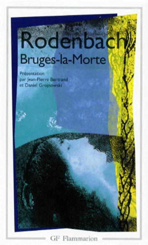 Livrenpoche : Bruges-la-morte - Georges Rodenbach - Livre