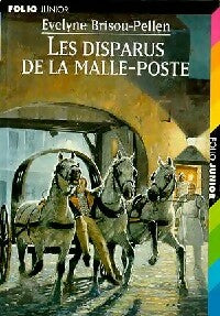 Livrenpoche : Les disparus de la malle-poste - Evelyne Brisou-Pellen - Livre