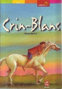 Livrenpoche : Crin-Blanc - René Guillot - Livre