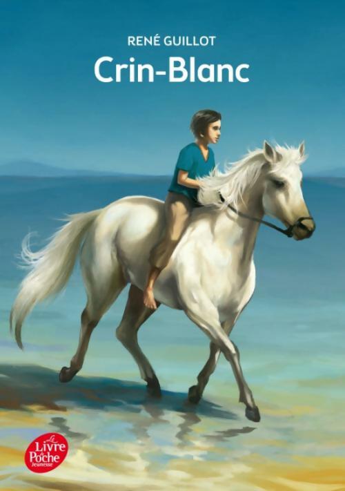 Livrenpoche : Crin-Blanc - René Guillot - Livre