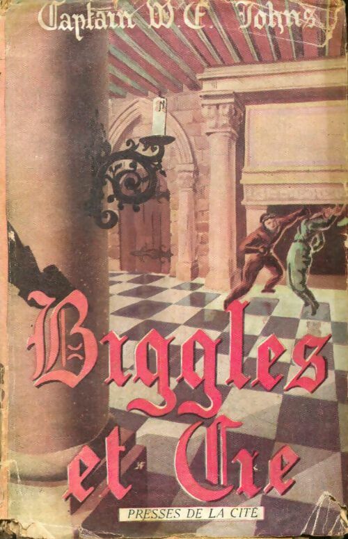 Livrenpoche : Biggles et Cie - Captain W.E. Johns - Livre
