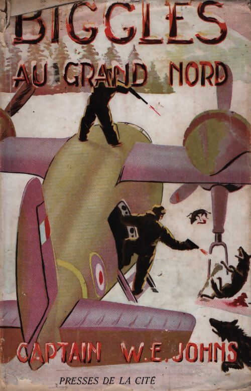 Biggles au Grand Nord - Sam Campbell - Livre