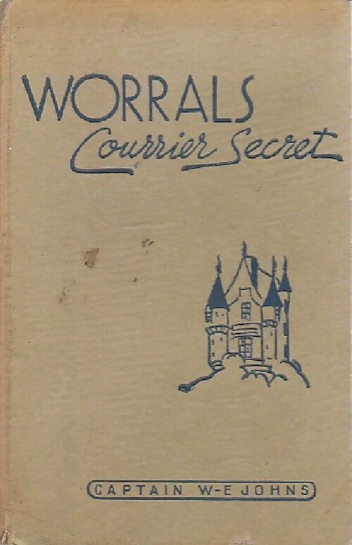 Livrenpoche : Worrals, courrier secret - Sam Campbell - Livre