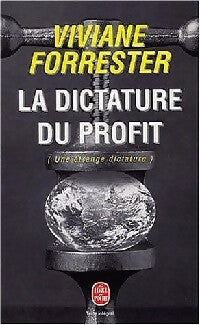 Livrenpoche : La dictature du profit - Viviane Forrester - Livre