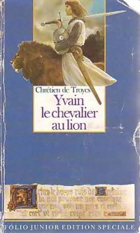 Livrenpoche : Yvain ou le chevalier au lion - Chrétien de Troyes - Livre