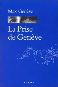 Livrenpoche : La prise de Genève - Max Genève - Livre