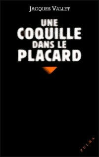 Livrenpoche : Une coquille dans le placard - Jacques Vallet - Livre