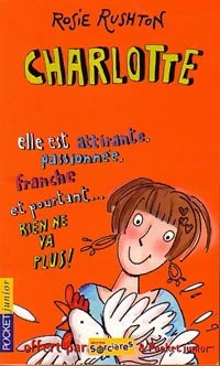Livrenpoche : Rien ne va plus ! Tome V : Charlotte - Rosie Rushton - Livre