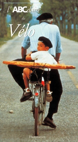 Livrenpoche : L'Abcdaire du vélo - X - Livre
