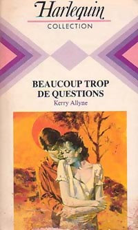 Livrenpoche : Beaucoup trop de questions - Kerry Allyne - Livre