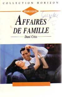 Livrenpoche : Affaires de famille - Dani Criss - Livre