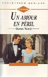 Livrenpoche : Un amour en péril - Shannon Waverly - Livre