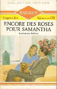Livrenpoche : Encore des roses pour Samantha - Samantha Arthur - Livre