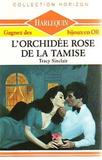 Livrenpoche : L'orchidée rose de la Tamise - Tracy Sinclair - Livre