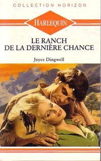 Livrenpoche : Le ranch de la dernière chance - Joyce Dingwell - Livre