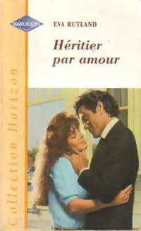 Livrenpoche : Héritier par amour - Eva Rutland - Livre