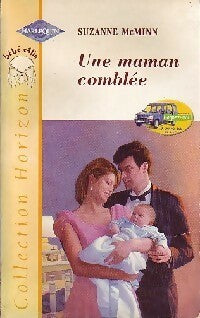 Livrenpoche : Une maman comblée - Suzanne McMinn - Livre