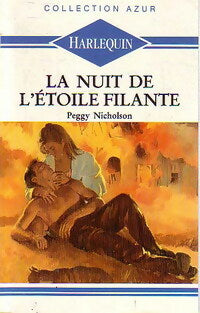 Livrenpoche : La nuit de l'étoile filante - Peggy Nicholson - Livre