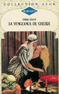 Livrenpoche : La vengeance du Cheikh - Emma Darcy - Livre