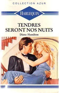 Livrenpoche : Tendres seront nos nuits - Diana Hamilton - Livre