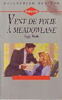 Vent de folie à meadowlane - Peggy Webb - Livre