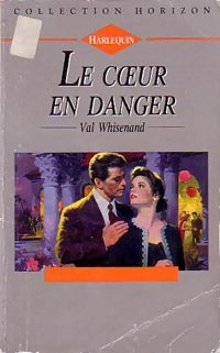 Livrenpoche : Le coeur en danger - Val Whisenand - Livre