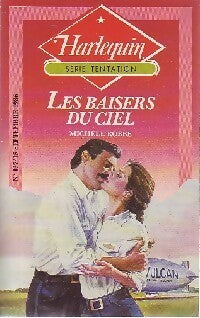 Livrenpoche : Les baisers du ciel - Michelle Robbe - Livre