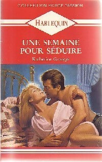 Livrenpoche : Une semaine pour séduire - Katherine Granger - Livre