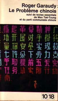 Livrenpoche : Le problème chinois - Roger Garaudy - Livre