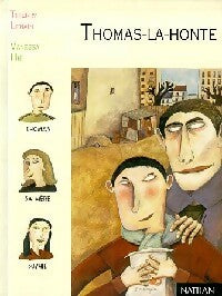 Livrenpoche : Thomas la Honte - Thierry Lenain - Livre