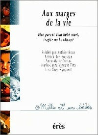 Livrenpoche : Aux marges de la vie - Collectif - Livre