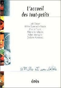 Livrenpoche : L'accueil des tout-petits - Collectif - Livre