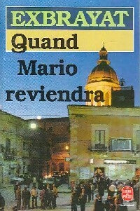 Livrenpoche : Quand Mario reviendra - Charles Exbrayat - Livre