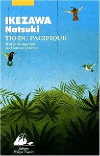Livrenpoche : Tio du Pacifique - Natsuki Ikezawa - Livre