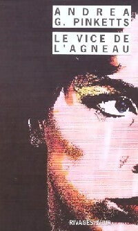 Livrenpoche : Le vice de l'agneau - Andrea G. Pinketts - Livre