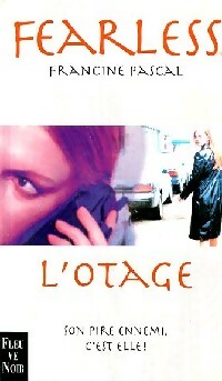 Livrenpoche : L'otage - Francine Pascal - Livre
