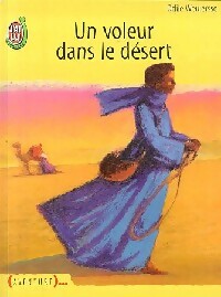 Livrenpoche : Un voleur dans le désert - Odile Weulersse - Livre