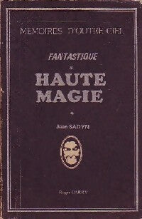 Livrenpoche : Haute magie - Jean Sadyn - Livre