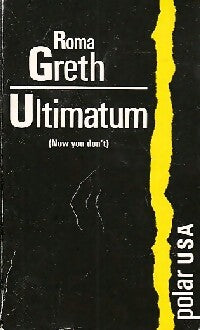Livrenpoche : Ultimatum - Roma Greth - Livre