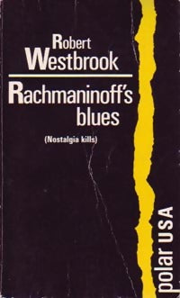 Livrenpoche : Rachmaninoff's blues - Robert Westbrook - Livre