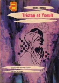 Livrenpoche : Tristan et Yseult - Michel Manoll - Livre