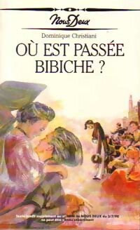 Livrenpoche : Où est passée Bibiche ? - Dominique Christiani - Livre