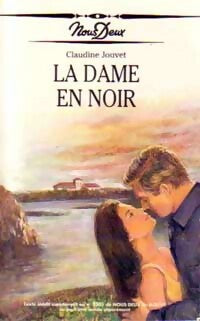 Livrenpoche : La dame en noir - Claudine Jouvet - Livre