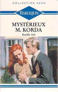 Livrenpoche : Mystérieux M. Korda - Rosalie Ash - Livre