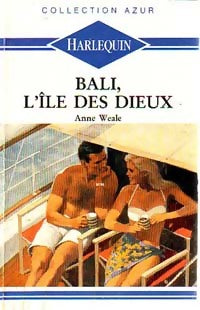 Livrenpoche : Bali, l'île des dieux - Anne Weale - Livre